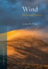 Wind : Nature and Culture - eBook