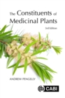 The Constituents of Medicinal Plants - Book