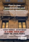 Peer-to-peer Accommodation and Community Resilience : Implications for Sustainable Development - Book