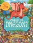 Where's the Dragon? : A Fun, Fantasy Search Book - Book