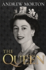 The Queen : 1926-2022 - eBook