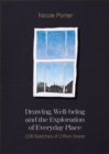 Drawing, Well-being and the Exploration of Everyday Place : 228 Sketches of Clifton Street - Book