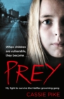 Prey : My Fight to Survive the Halifax Grooming Gang - eBook