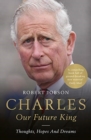 Charles: Our Future King - Book