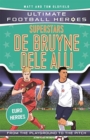 SUPERSTARS DE BRUYNE DELE ALLI - Book