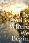 The End is Where We Begin : 'Moving and absorbing' Fiona Valpy - Book