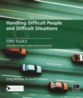 Handling Difficult People and Difficult Situations - eBook