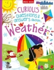 Curious Questions & Answers about Weather - Book