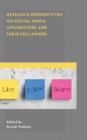 Research Perspectives on Social Media Influencers and their Followers - eBook