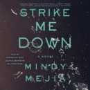 Strike Me Down : A Novel - eAudiobook