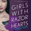 Girls with Razor Hearts - eAudiobook
