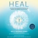 Heal : Discover Your Unlimited Potential and Awaken the Powerful Healer Within - eAudiobook