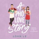 A Pho Love Story - eAudiobook