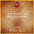 The Secret to Relationships Masterclass - eAudiobook