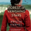 The Forest of Vanishing Stars : A Novel - eAudiobook