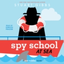 Spy School at Sea - eAudiobook
