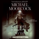 The Citadel of Forgotten Myths - eAudiobook