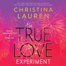 The True Love Experiment - eAudiobook
