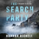 The Search Party : A Novel - eAudiobook