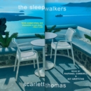 The Sleepwalkers : A Novel - eAudiobook