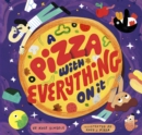 A Pizza With Everything On It - eBook