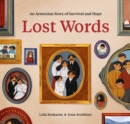 Lost Words : An Armenian Story of Survival and Hope - eBook