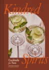 Kindred Spirits : Cocktails for Two - Book