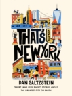 That's So New York : Short (and Very Short) Stories about the Greatest City on Earth - eBook