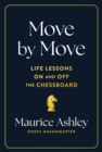 Move by Move : Life Lessons on and off the Chessboard - eBook