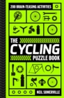 The Cycling Puzzle Book : 200 Brain-Teasing Activities, from Crosswords to Quizzes - Book