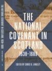 The National Covenant in Scotland, 1638-1689 - eBook