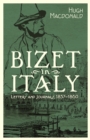 Bizet in Italy : Letters and Journals, 1857-1860 - eBook