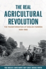 The Real Agricultural Revolution : The Transformation of English Farming, 1939-1985 - eBook