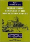 Bedfordshire Churches in the Nineteenth Century : Part 1 Parishes A to G - eBook
