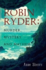 Robin Ryder; Murder, Mystery and Mayhem - Book