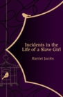 Incidents in the Life of a Slave Girl (Hero Classics) - Book
