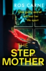 The Stepmother : An emotional and suspenseful novel packed with family secrets - Book