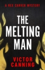 The Melting Man - eBook