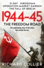 1944-45 : The Freedom Road - Book