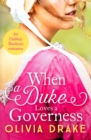 When a Duke Loves a Governess : A heartwarming historical Regency romance - Book