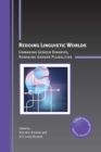 Redoing Linguistic Worlds : Unmaking Gender Binaries, Remaking Gender Pluralities - eBook