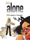 Alone Vol. 12: The Rebels Of Neosalem - Book