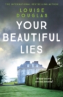 Your Beautiful Lies - eBook