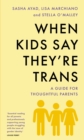 When Kids Say They're Trans - eBook