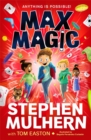 Max Magic : the Sunday Times bestselling debut from Stephen Mulhern! - Book