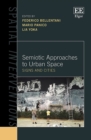 Semiotic Approaches to Urban Space : Signs and Cities - eBook
