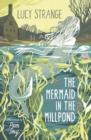 The Mermaid in the Millpond - Book