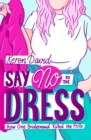 Say No to the Dress - Book