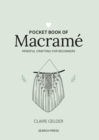 Pocket Book of Macrame : Mindful Crafting for Beginners - Book