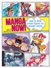 Manga Now! : How to draw action figures for graphic novels - eBook
